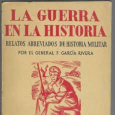 Militaria: LA GUERRA EN LA HISTORIA, -EL FRENTE ORIENTAL 1914-1915,- EDITORIAL JUVENTUD,- GRAL. F.GARCIA RIVERA