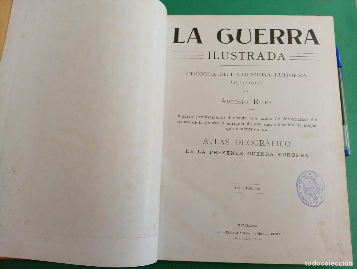 Militaria: Antiguo tomo revista La Guerra Ilustrada. Augusto Riera. Tomo Tercero. I Guerra Mundial.