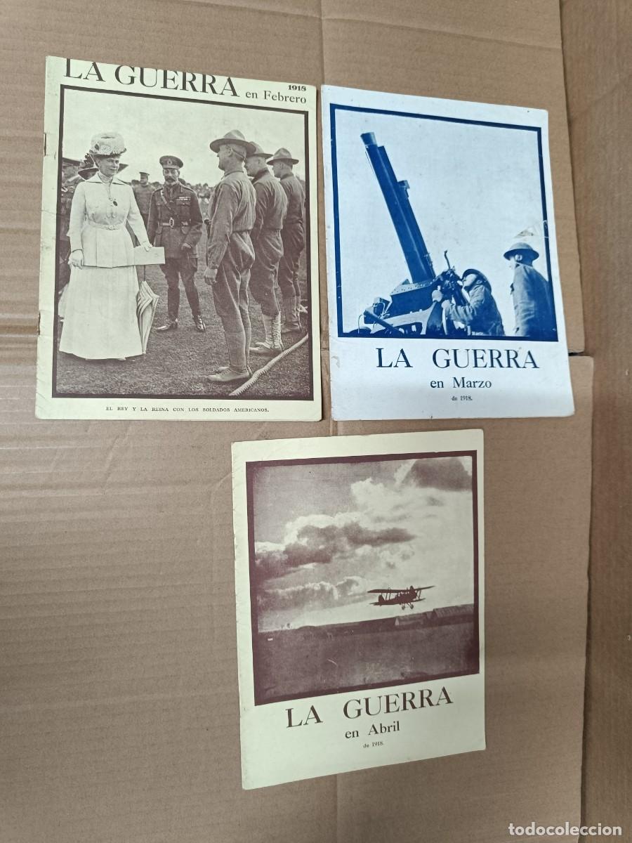 Militaria: LOTE 3 REVISTAS MILITARES, LA GUERRA EN FEBRERO, MARZO, ABRIL 1918, PRIMERA GUERRA MUNDIAL -P20