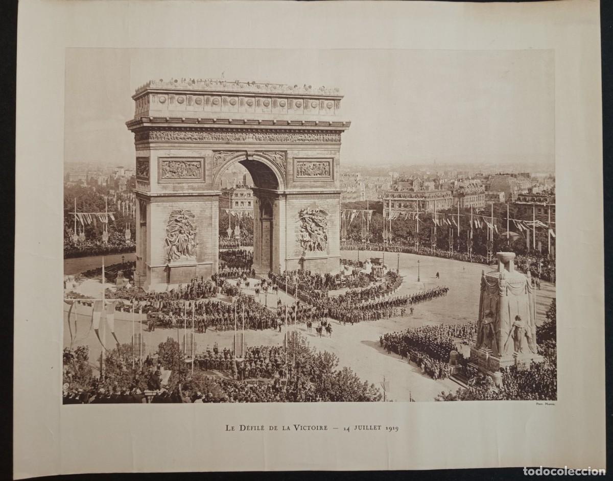 Militaria: L&aacute;mina 1&deg; Desfile celebraci&oacute;n de la Victoria francesa. Arco de Triunfo, Par&iacute;s, 14-jul-1919.