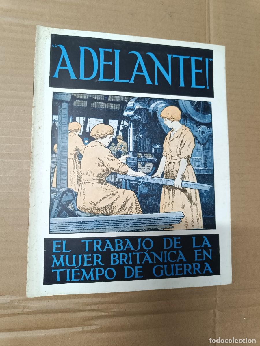 Militaria: ANTIGUA REVISTA MILITAR, ADELANTE, GRAN BRETA&Ntilde;A, TRABAJO DE LA MUJER EN PRIMERA GUERRA MUNDIAL -P13