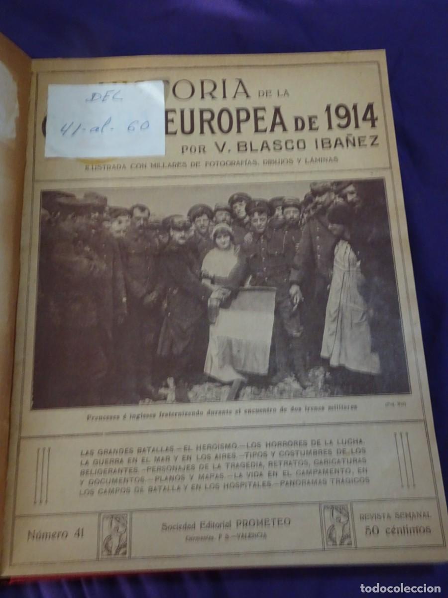 Militaria: 3 TOMOS CON 60 PUBLICACIONES, HISTORIA GUERRA EUROPEA 1914, BLASCO IB&Aacute;&Ntilde;EZ, VER FOTOS