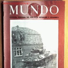 Militaria: SEMANARIO MUNDO Nº 253 DE 11 DE MARZO DE 1945. ABUNDANTE MATERIAL GRÁFICO Y PLANOS DE BATALLAS.