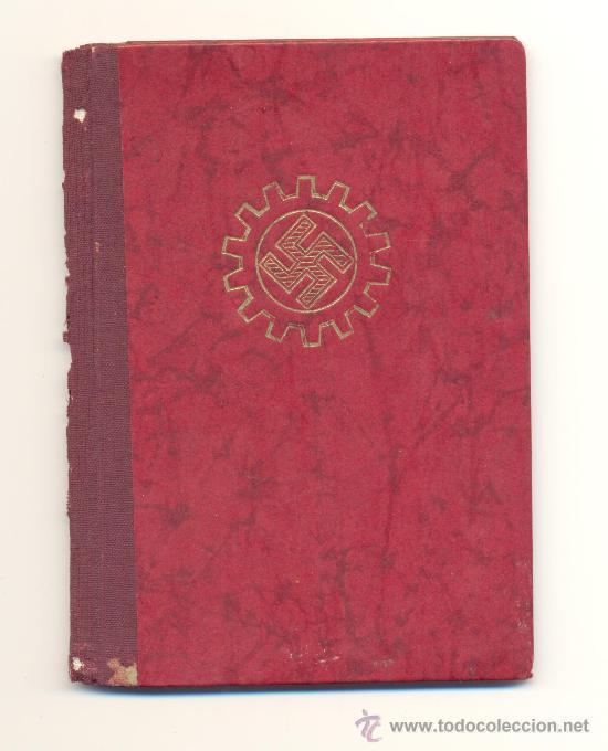 Militaria: LIBRETA - CARNET DEL FRENTE ALEM&Aacute;N DEL TRABAJO CON SELLOS EN TINTA ROJA ALEMANIA TERCER REICH