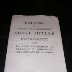 Militaria: ADOLF HITLER, DISCURSO DEL FUHRER Y CANCILLER DEL REICH PRONUNCIADO ANTE EL REICHTAG DICIEMBRE 1941