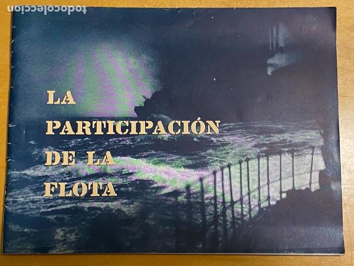 Militaria: LA PARTICIPACION DE LA FLOTA - Foto 1