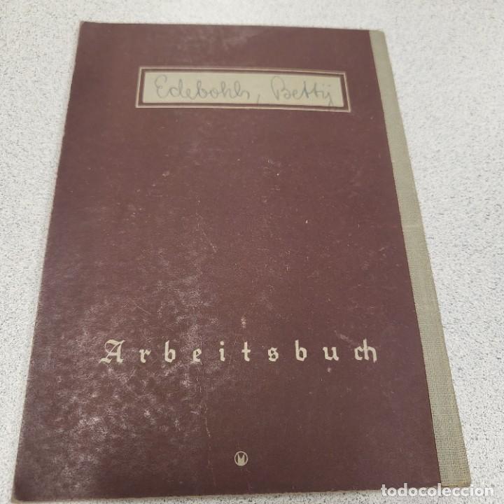 Militaria: Documento Arbeitsbuch alem&aacute;n - Foto 3