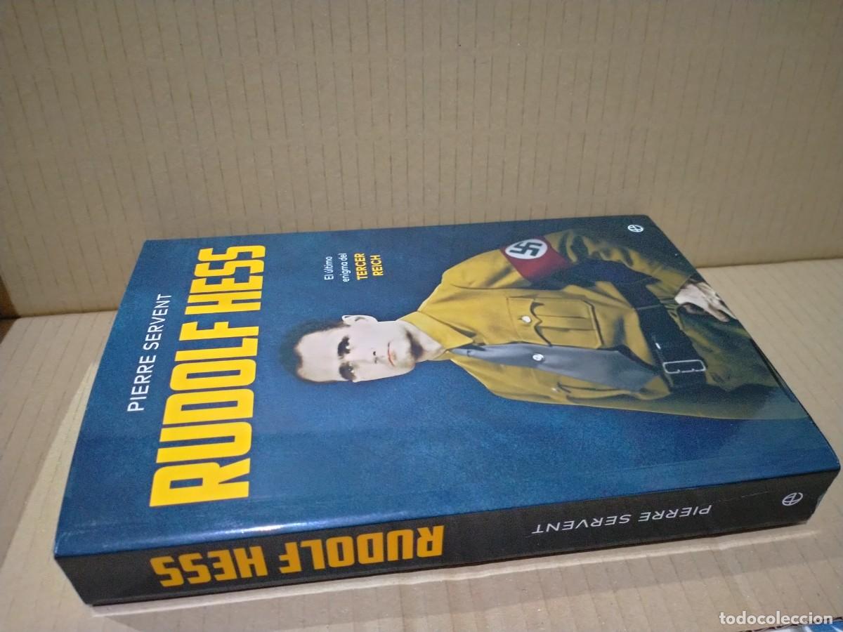 Militaria: PIERRE SERVENT. RUDOLF HESS . ESFERA DE LOS LIBROS - Foto 6