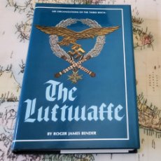Militaria: LIBRO DE LA EDITORIAL SCHIFFER MILITARY HISTORY.THE LUFTWAFFE.AIR ORGANIZATIONS OF THE THIRD REICH.