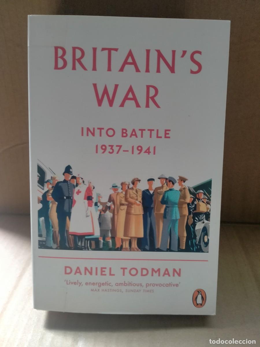 Militaria: DANIEL TODMAN. BRITAINS WAR (2TOMOS) .PENGUIN - Foto 2