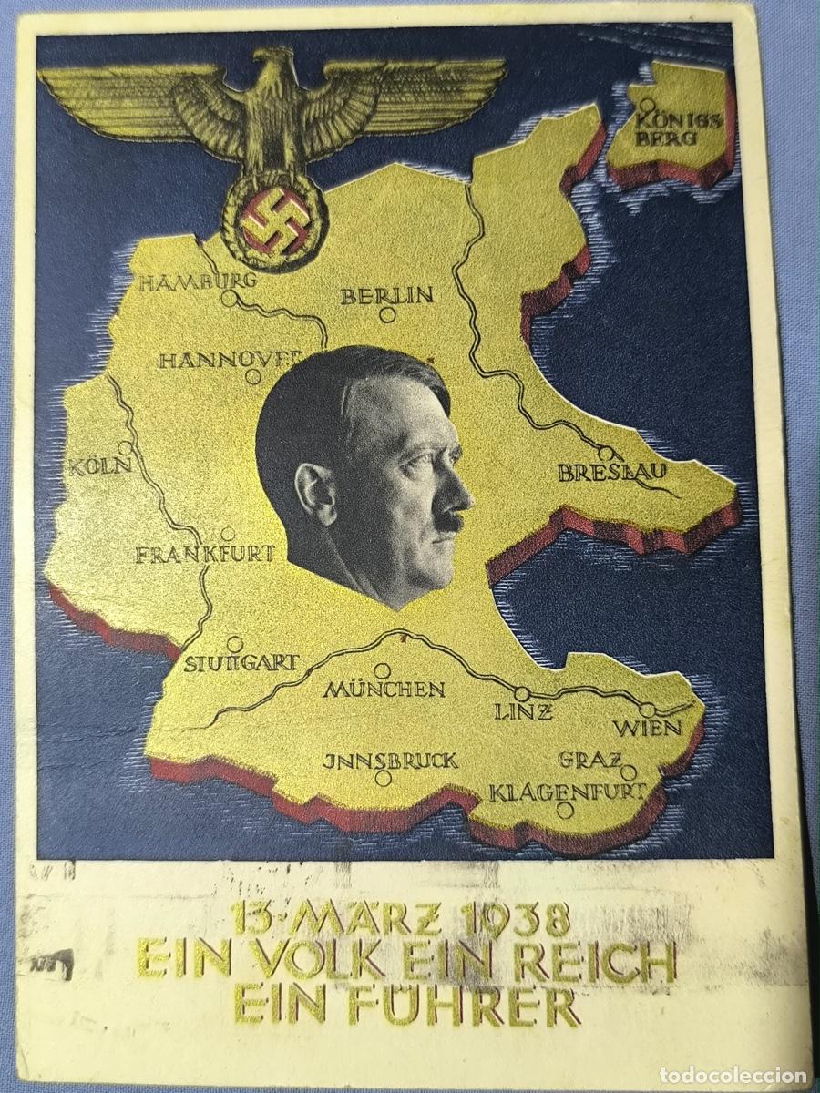 Militaria: Postal antigua de la anexi&oacute;n de Austria por los alemanes 13 Marzo 1938.