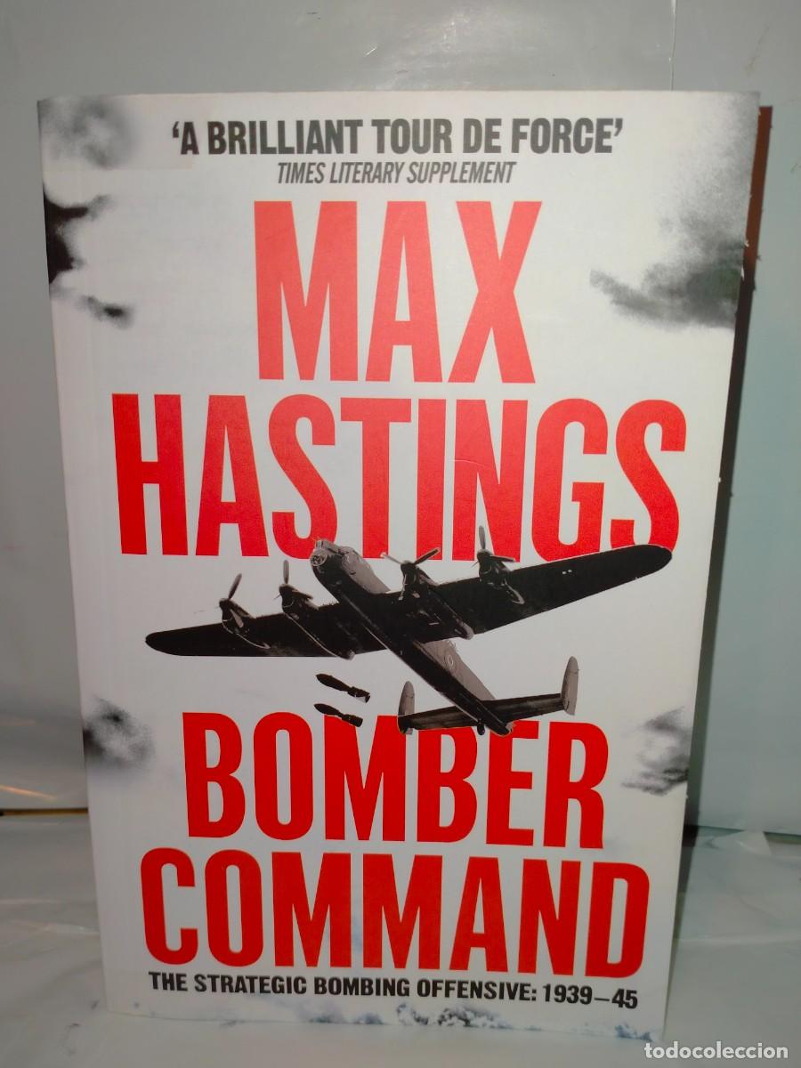 Militaria: MAX HASTINGS. BOMBER COMMAND .PAN - Foto 1
