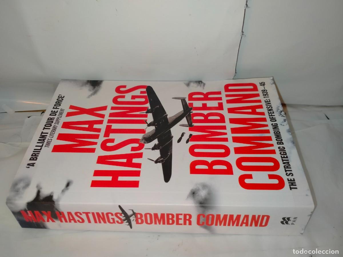 Militaria: MAX HASTINGS. BOMBER COMMAND .PAN - Foto 7