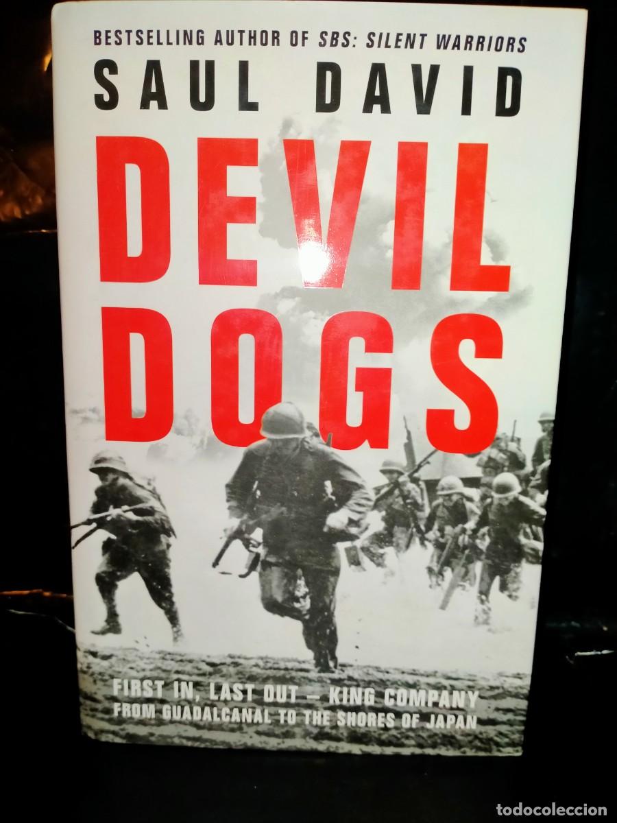 Militaria: SAUL DAVID. DEVIL DOGS .WILLIAM COLLINS - Foto 1