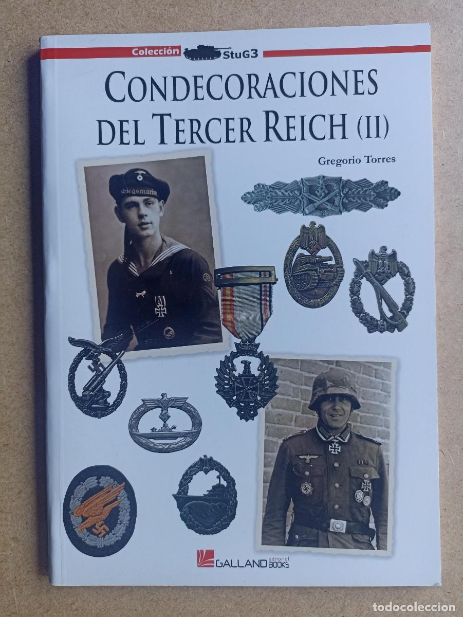 Militaria: Condecoraciones del Tercer Reich (II), libro (III Reich Hitler- Nazi- Alemania) WWII