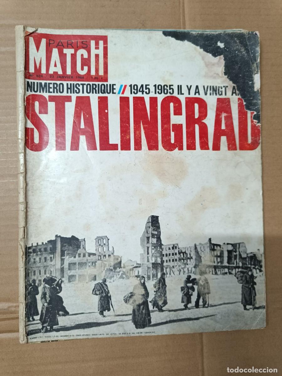 Militaria: ANTIGUA REVISTA PARIS MATCH, 1965, NUMERO HISTORICO ESPECIAL STALINGRADO, SEGUNDA GUERRA MUNDIAL P21