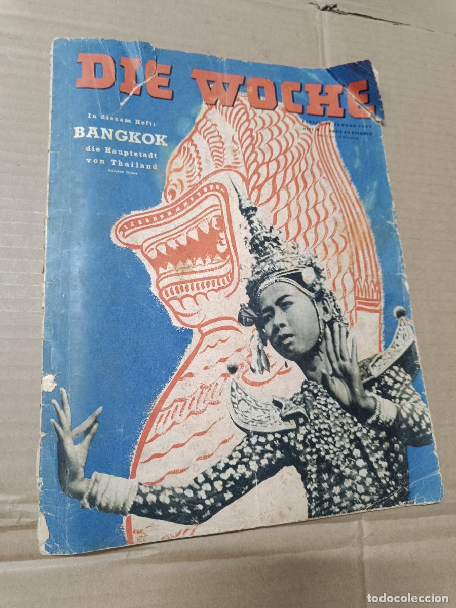 Militaria: ANTIGUA REVISTA ALEMANA DIE WOCHE, 1942, ESPECIAL BANGKOK, CRIMEA, SEGUNDA GUERRA MUNDIAL P20