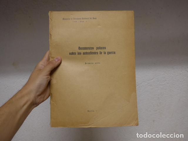 Militaria: Antiguo librito de Documentos policiacos sobre los antecedentes de la guerra, 1940, Berlin