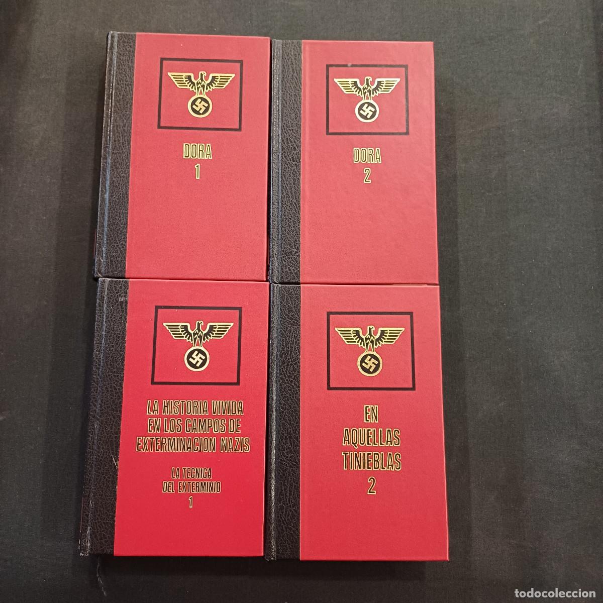 Militaria: LOTE 4 LIBROS/DORA 1-DORA 2-TECNICA EXTERMINIO 1-AQUELLAS TINIEBLAS 2.