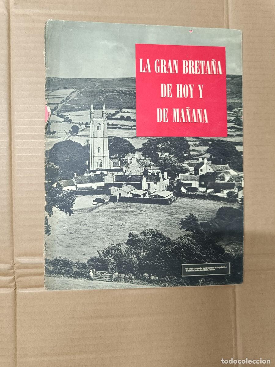 Militaria: ANTIGUA REVISTA LA GRAN BRETA&Ntilde;A DE HOY Y DE MA&Ntilde;ANA, 1945, PROPAGANDA SEGUNDA GUERRA MUNDIAL P3