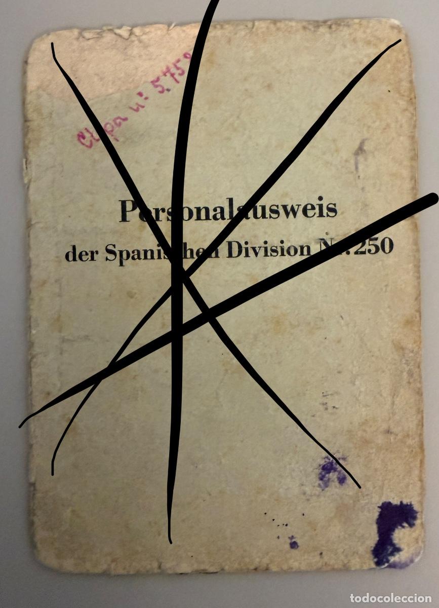 Militaria: LOTE DIVISION AZUL PERSONALAUSWEIS MAS CONCESIONES