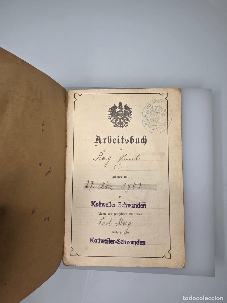 Militaria: Documento alem&aacute;n Arbeitsbuch original de Emil Berg, libreta laboral hist&oacute;rica con sellos y anotacion