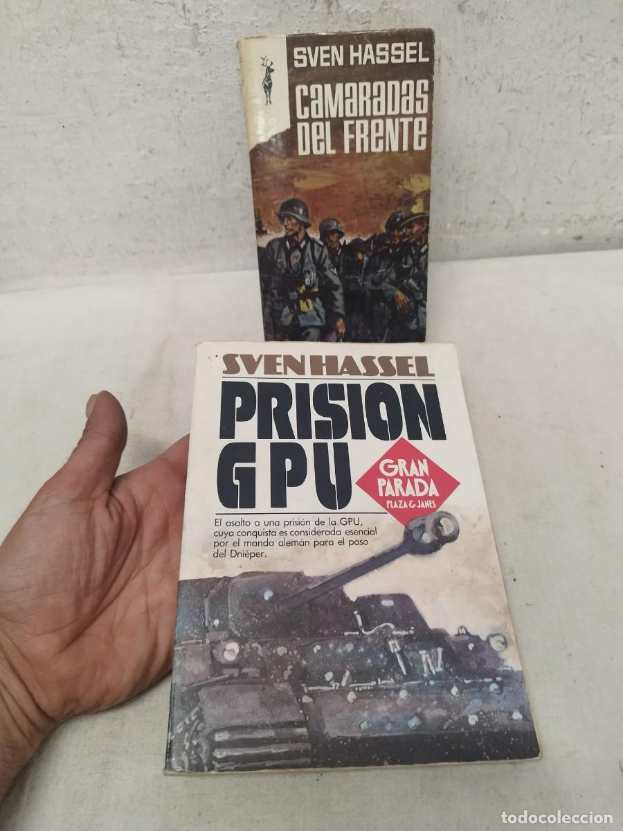 Militaria: Dos libros de Sven Hassel. Camaradas del frente, prision GPU. II guerra mundial.