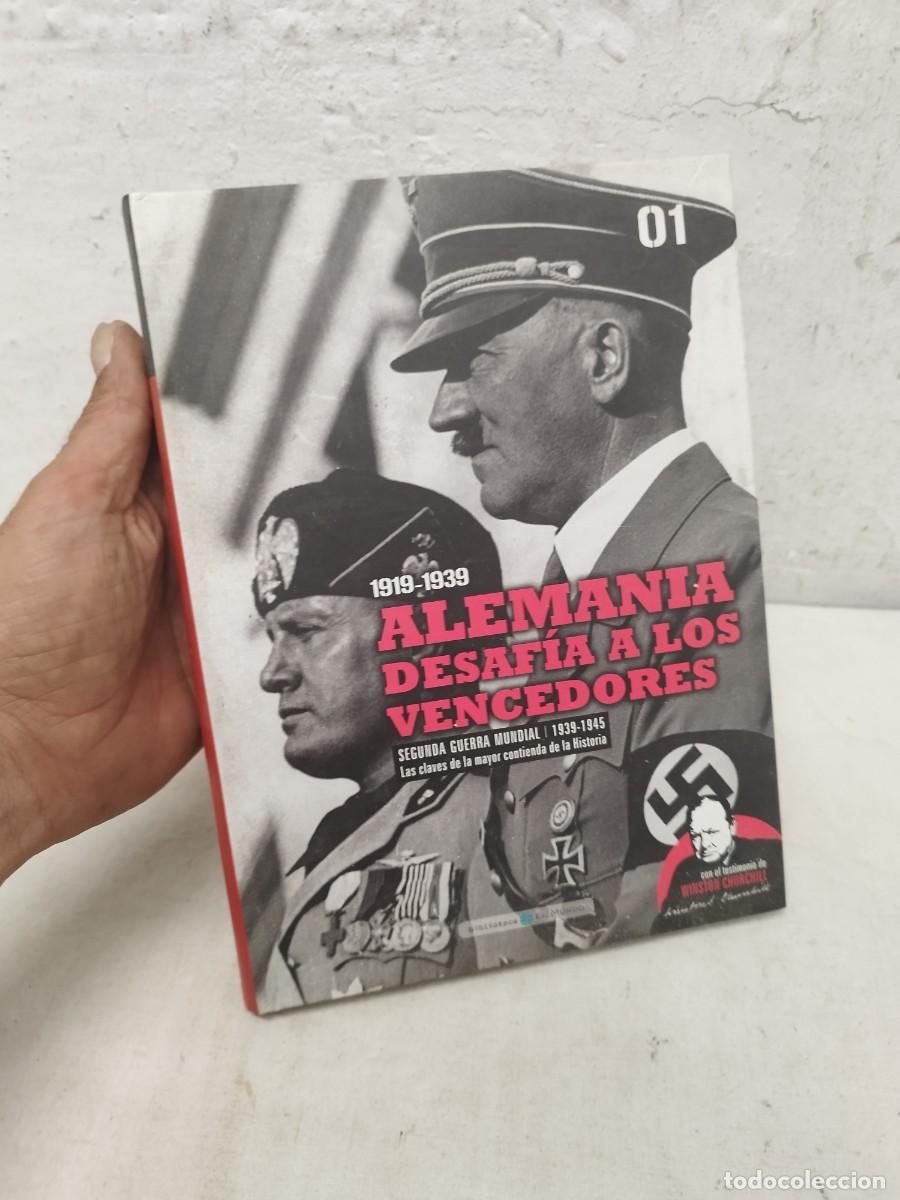 Militaria: Libro militar. Alemania desaf&iacute;a a los vencedores N&ordm;1. II guerra mundial 1919-1939.