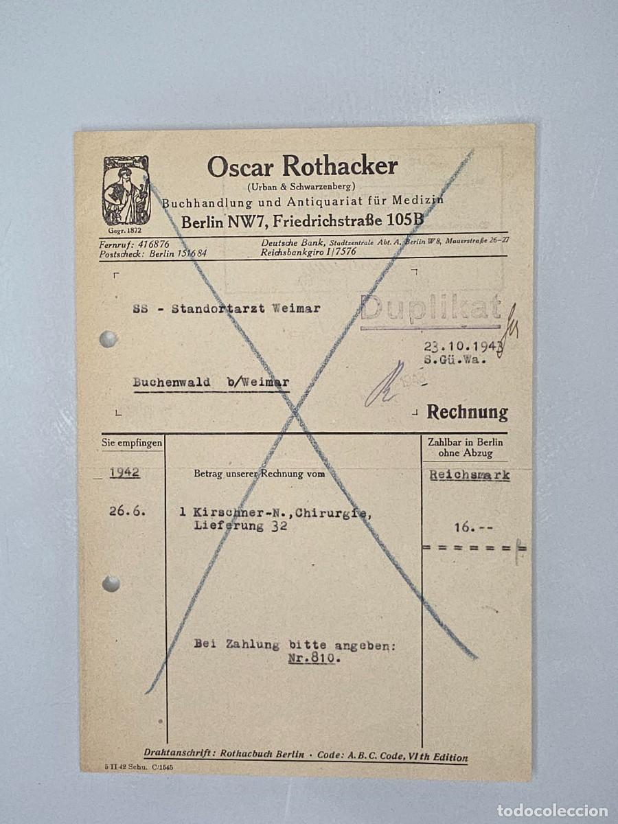 Militaria: Dos documentos Buchenwald 1942-1943: correspondencia m&eacute;dica y factura de librero berlin&eacute;s originales