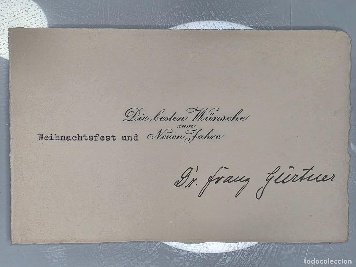 Militaria: Tarjeta navide&ntilde;a original firmada por Franz G&uuml;rtner, aut&oacute;grafo hist&oacute;rico alem&aacute;n IIWW III REICH