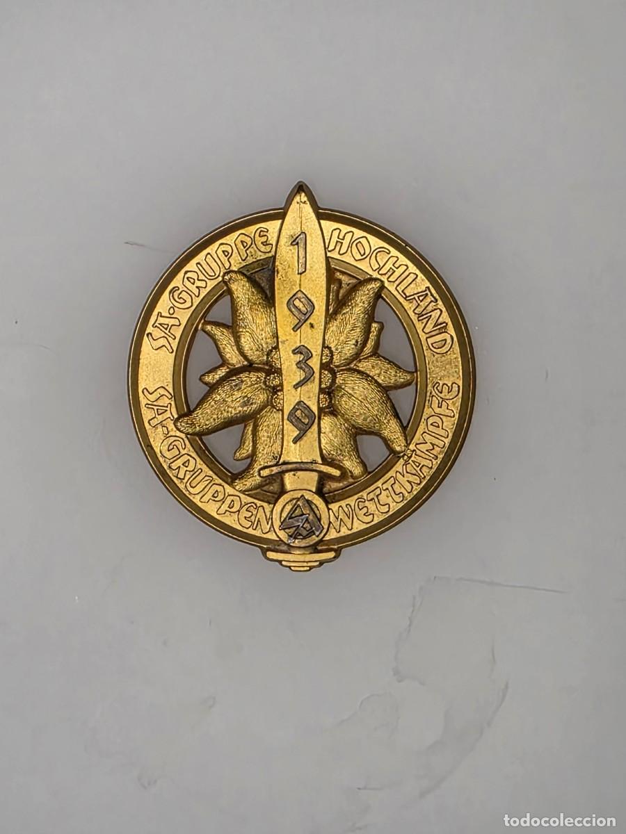 Militaria: Placa original SA Gruppe Hochland 1939 &ldquo;Dem 1. Sieger&rdquo;, premio 1&ordm; clasificado RZM M3/41 III Reich
