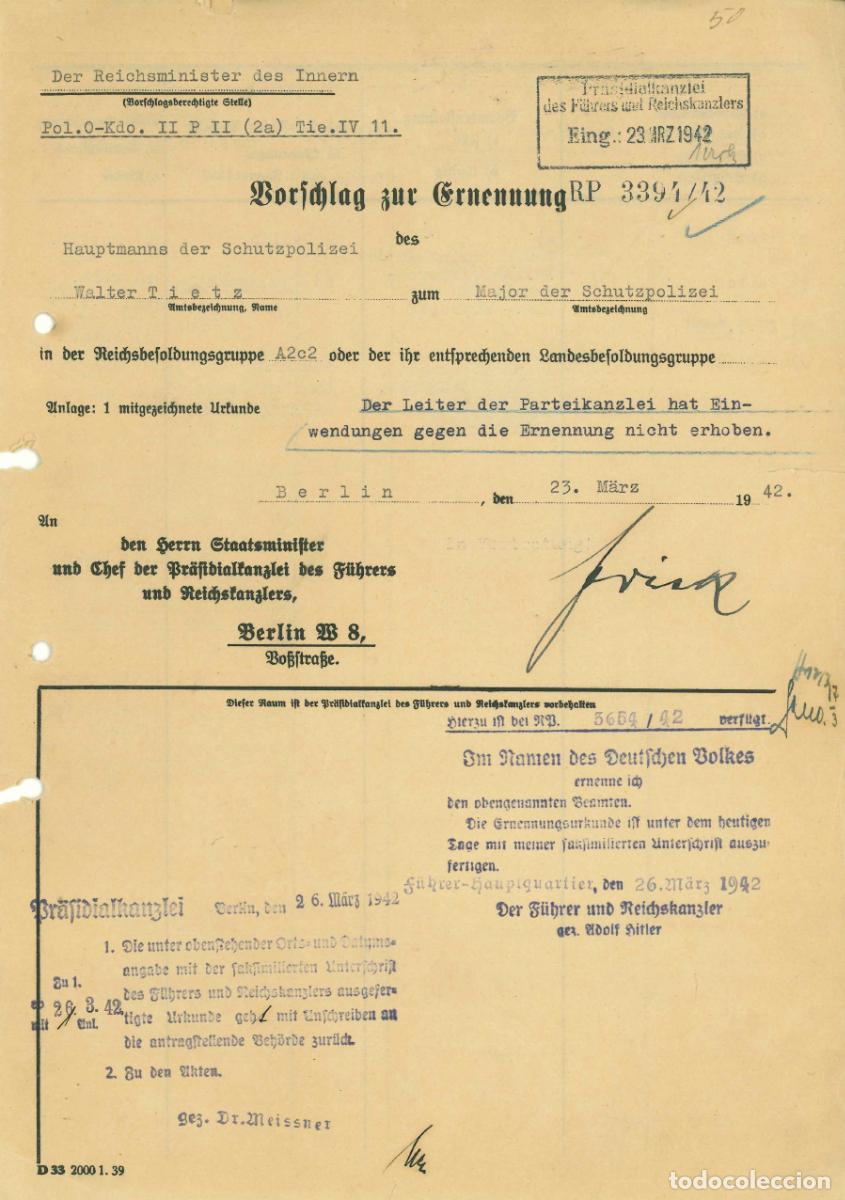 Militaria: Documento firmado Wilhelm Frick 1942, propuesta ascenso Schutzpolizei Walter Tietz II Guerra Mundial