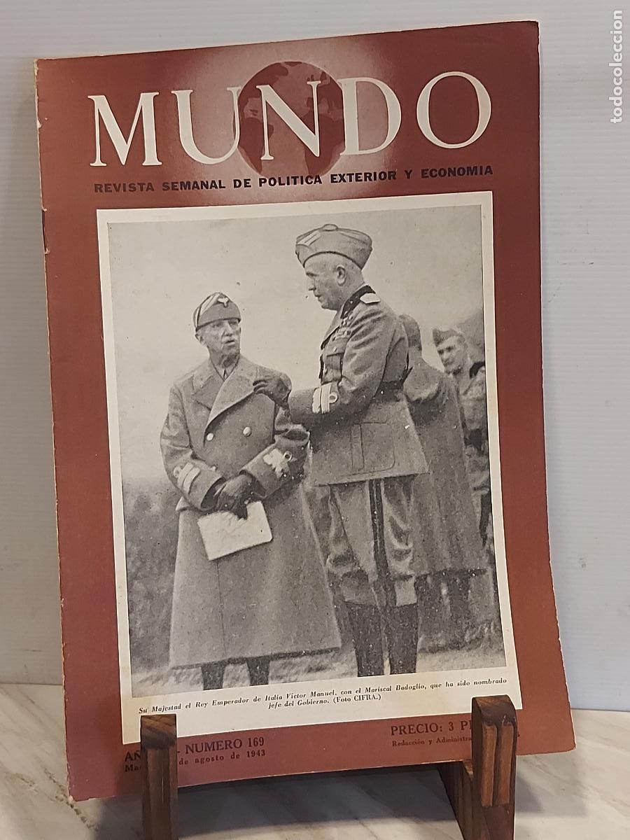Militaria: 1943 | MUNDO N.&ordm; 169 | IIGM | V&Iacute;CTOR MANUEL III Y BADOGLIO | INVASI&Oacute;N DE SICILIA
