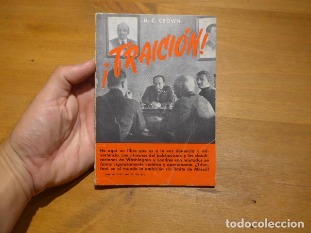 Militaria: Antiguo libro Traicion de H.C. Crown, de la II Guerra Mundial.