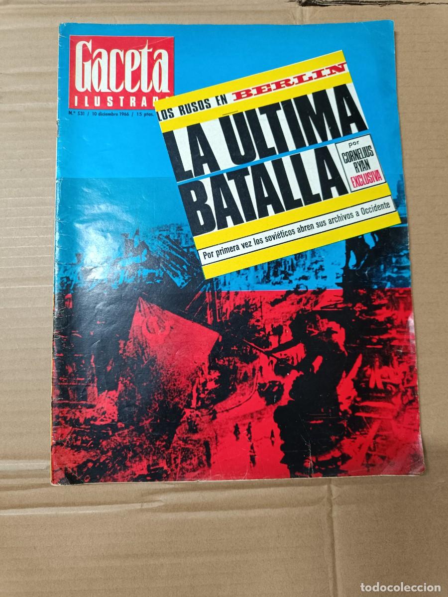 Militaria: ANTIGUA REVISTA GACETA ILUSTRADA, ESPECIAL RUSOS ENTRAN EN BERLIN, 1966, SEGUNDA GUERRA MUNDIAL -P4