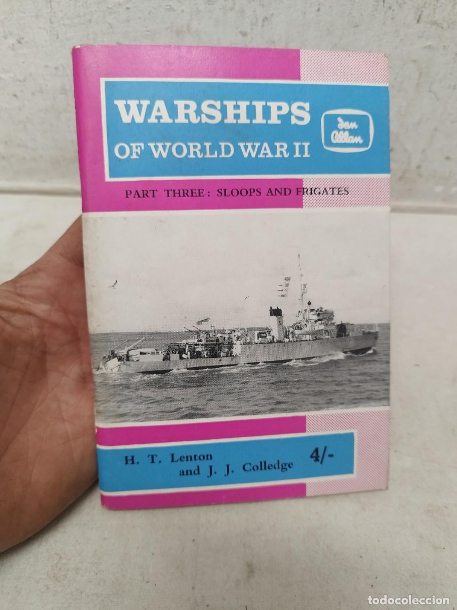 Militaria: Libro buques de guera de la II guerra mundial, en ingles. Warships of world war II. Parte 3.