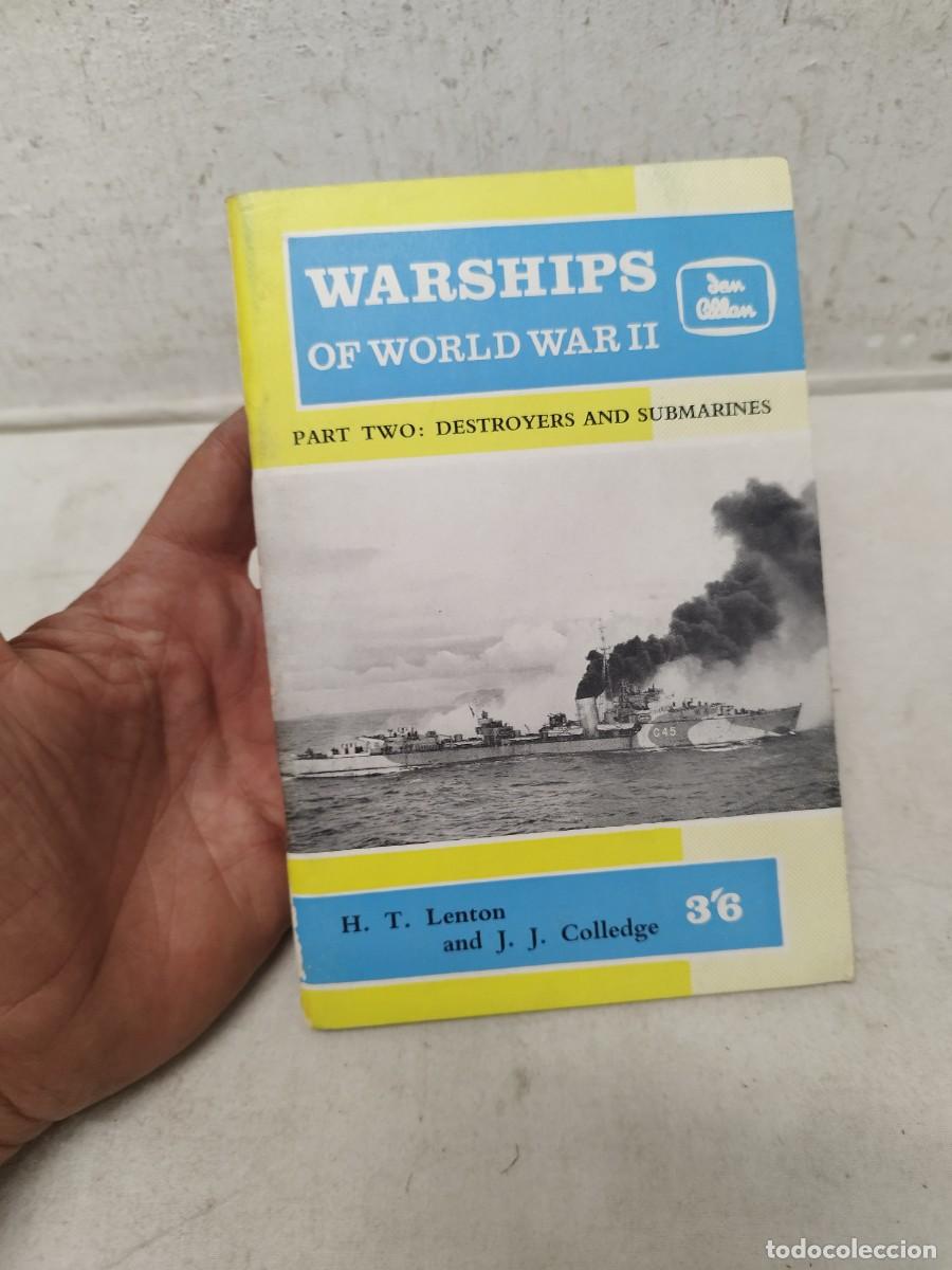 Militaria: Libro buques de guera de la II guerra mundial, en ingles. Warships of world war II. Parte 2.
