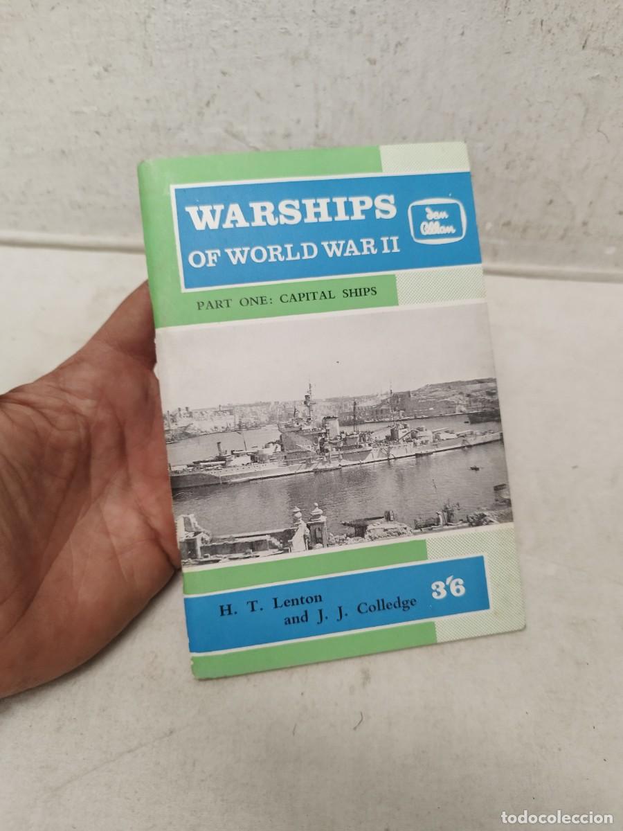 Militaria: Libro buques de guera de la II guerra mundial, en ingles. Warships of world war II. Parte 1.