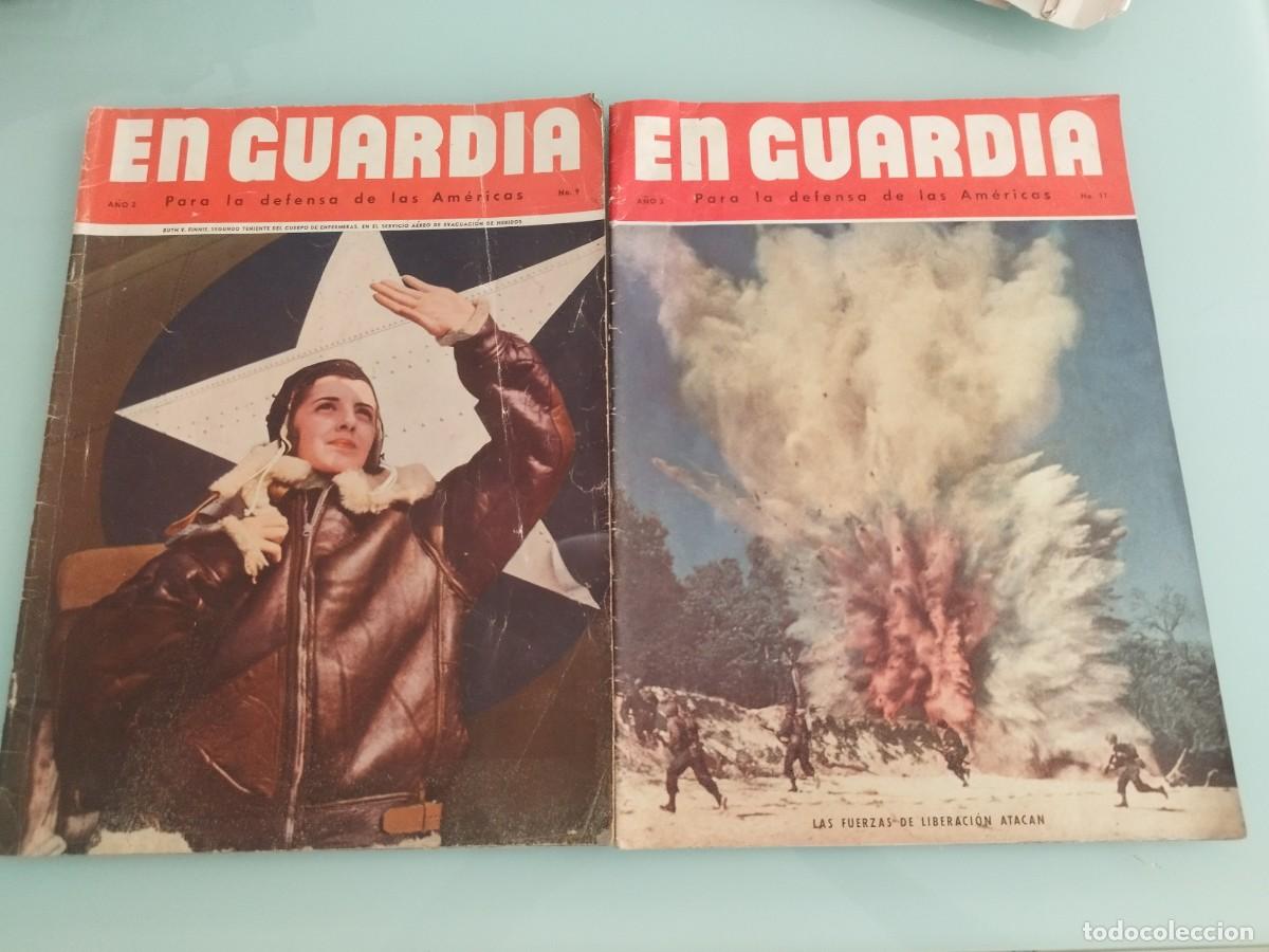 Militaria: Revistas de propaganda estadounidense de la Segunda Guerra Mundial. N&deg; 4-11. En guardia.