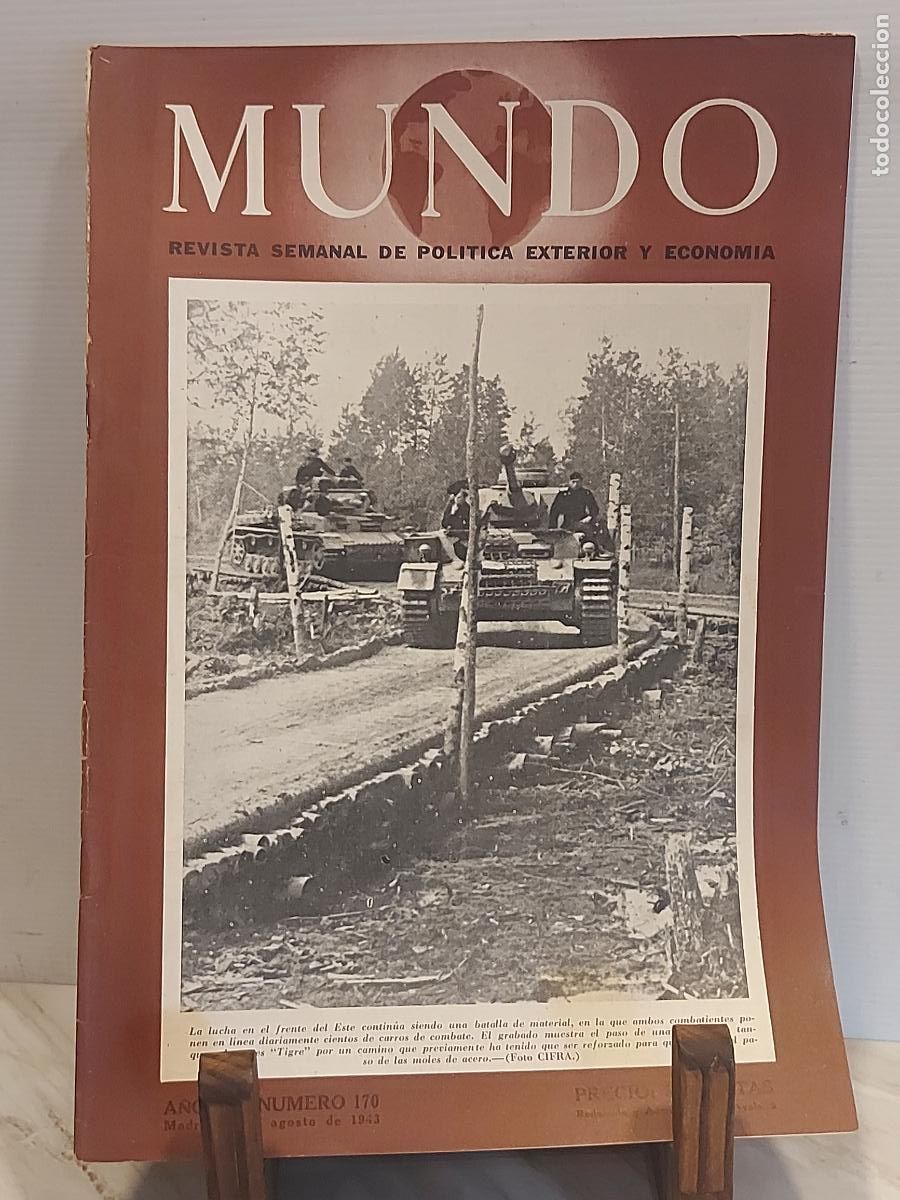 Militaria: MUNDO N.&ordm; 170 | 8 AGOSTO 1943 | II GUERRA MUNDIAL | TIGER | MUSSOLINI | SICILIA | FRENTE DEL ESTE