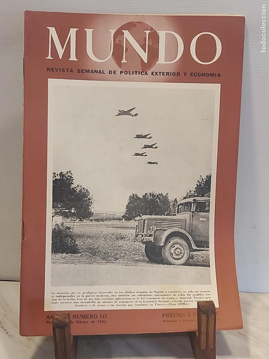 Militaria: MUNDO N.&ordm; 147 | 28 FEBRERO 1943 | II GUERRA MUNDIAL | AVIACI&Oacute;N EN T&Uacute;NEZ | RUSIA | GOEBBELS | GAFSA