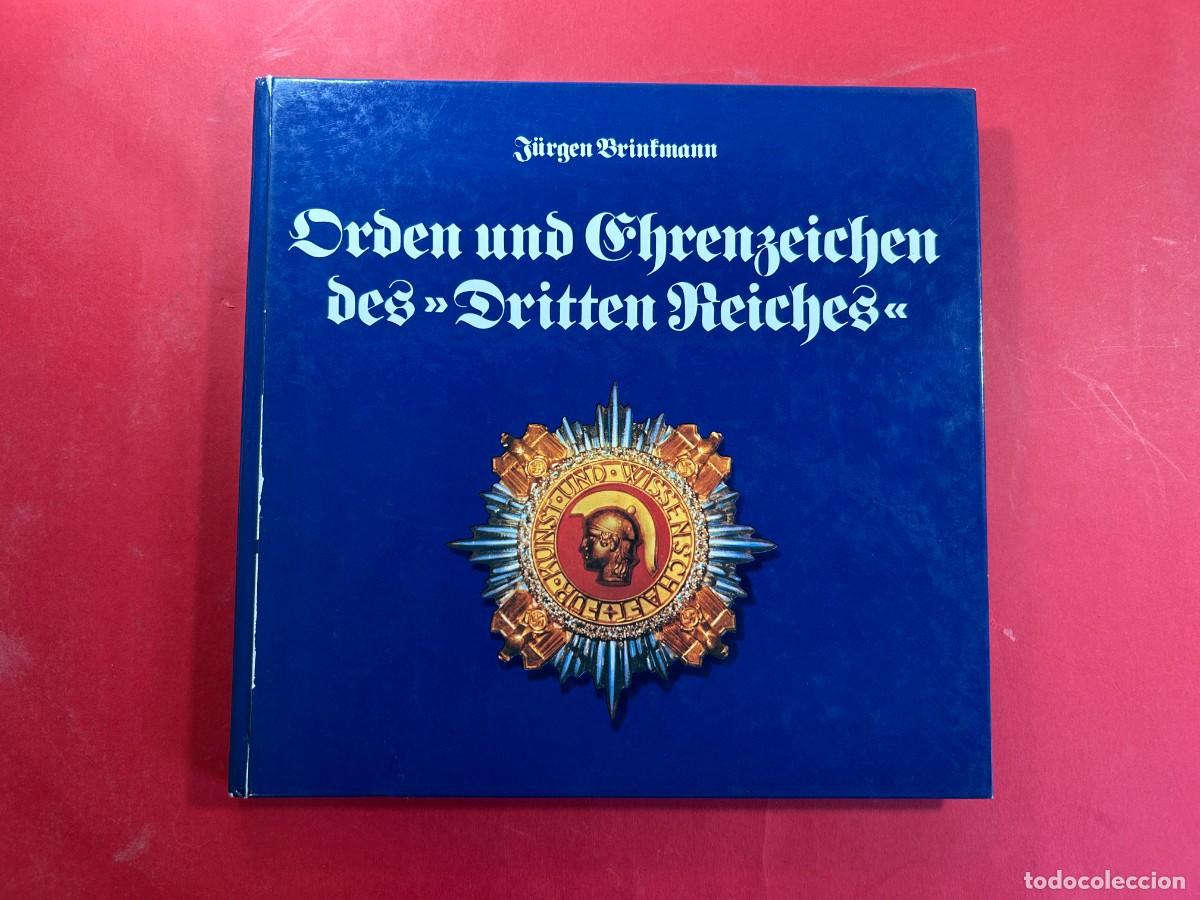 Militaria: LIBRO DE CONDECORACIONES, MEDALLAS Y EMBLEMAS ALEMANAS II GM POR JURGEN BRINKMANN