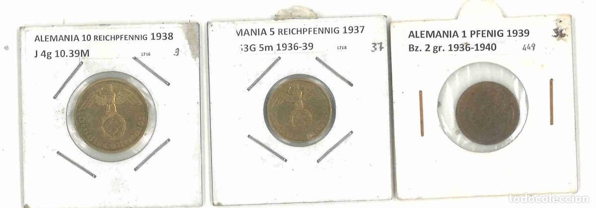 Militaria: Lote de 3 monedas del III Reich diferentes, 1, 5 y 10 pfenig
