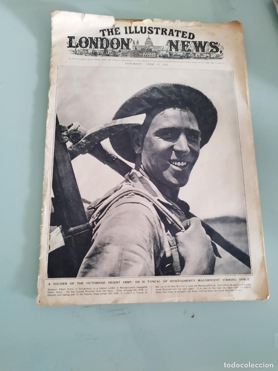 Military Antiques: revista brit&aacute;nica The Illustrated London News del 17 abril 1943, Segunda Guerra mundial. como se ve