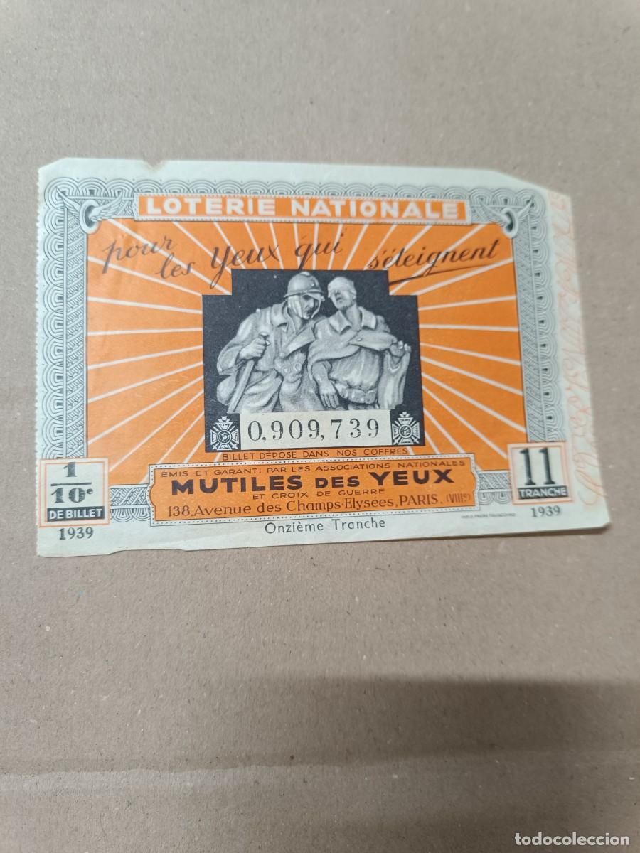 Militaria: ANTIGUO DECIMO DE LOTERIA PARA MUTILADOS, CIEGOS EN COMBATE, 1939 FRANCIA SEGUNDA GUERRA MUNDIAL S2