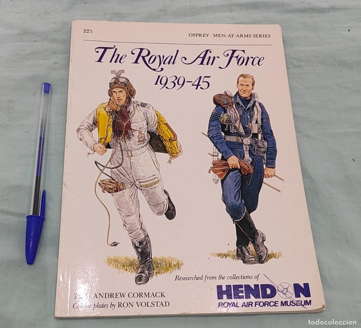 Militaria: libro uniformes The Royal Air Froce 1939-45 , pilotos y auxiliares