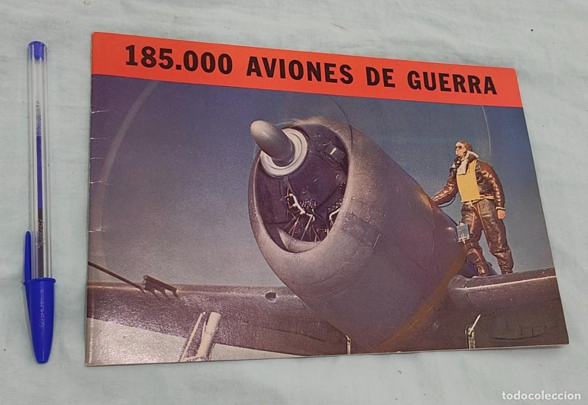Militaria: Catalogo Aviones Americanos 2 Guerra, Propaganda de 1942 , 185.000 aviones ,en Espa&ntilde;ol