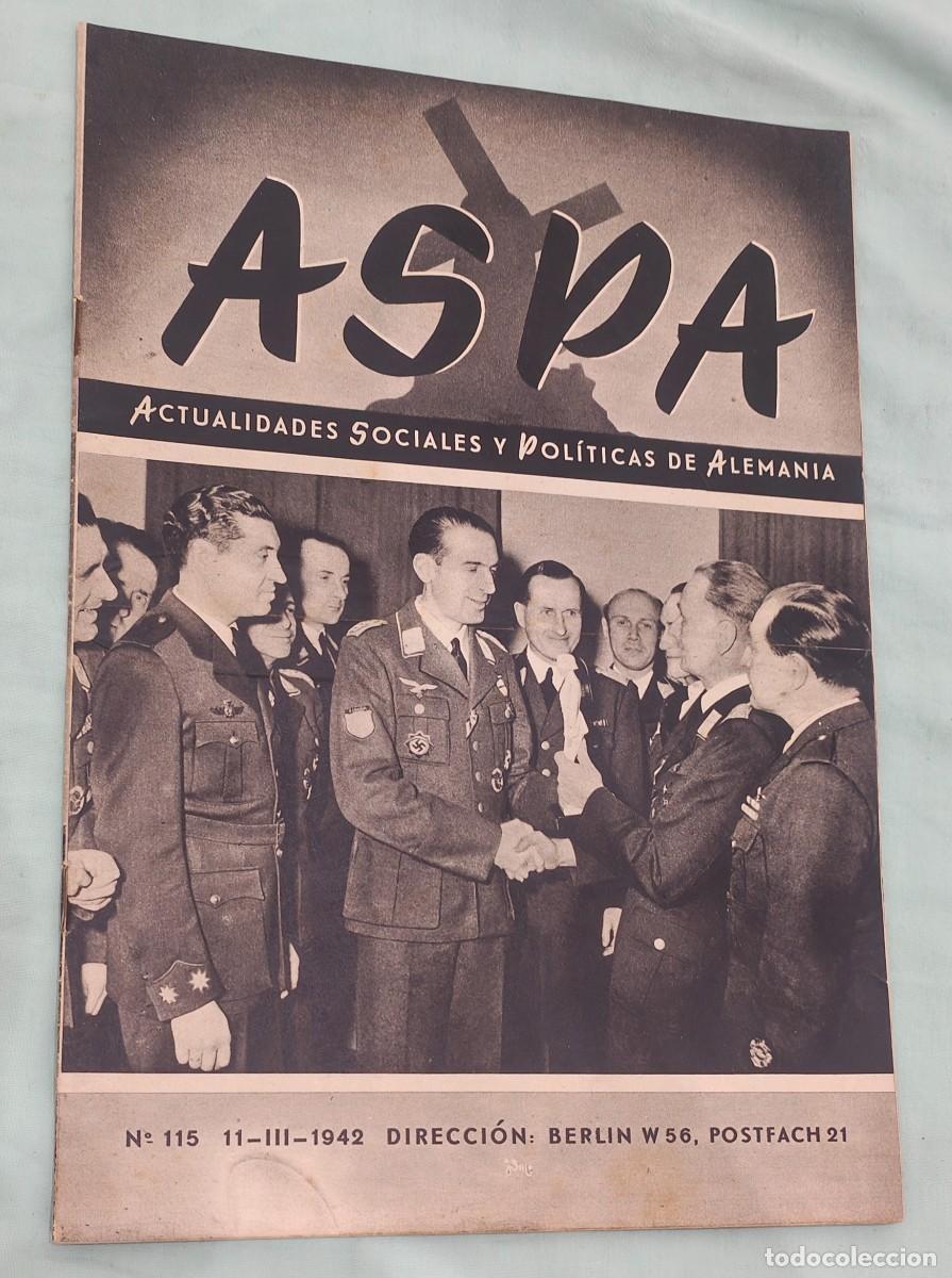 Militaria: Division Azul y Escuadrilla Azul , revista Alemana Aspa 1942 con fotos y reportaje