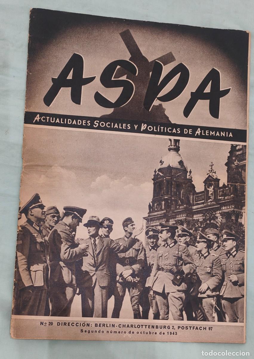 Militaria: La Division Azul ,reportaje y Oficiales Espa&ntilde;oles D.A de Turismo 1943