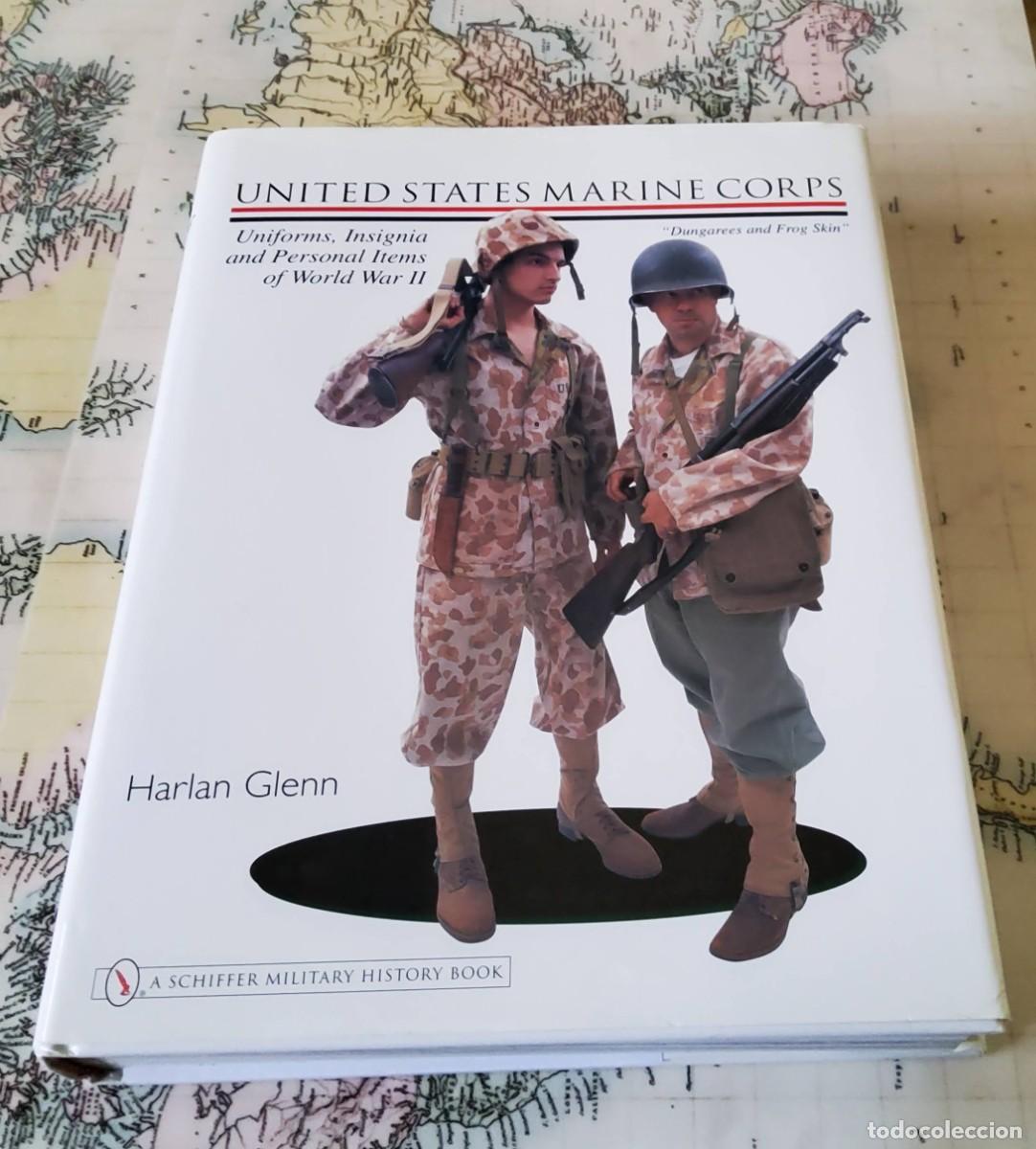 Militaria: UNIFORMES Y EQUIPO 782 GEAR.CUERPO MARINES U.S.A EN LA 2&ordf; GUERRA MUNDIAL.LIBRO SCHIFFER MILITARY